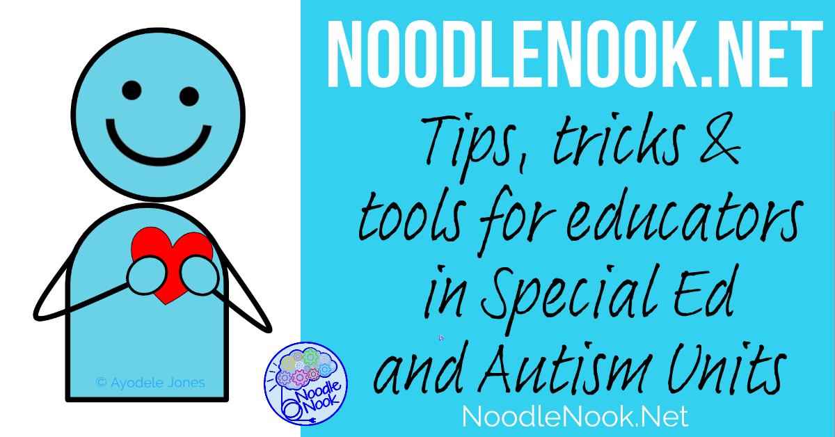 Noodle Nook Tips, Tricks & Tools for SpEd Teachers
