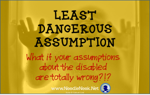 Great Article about Least Dangerous Assumption with LIFE Skills students. Must Read! www.NoodleNook.net