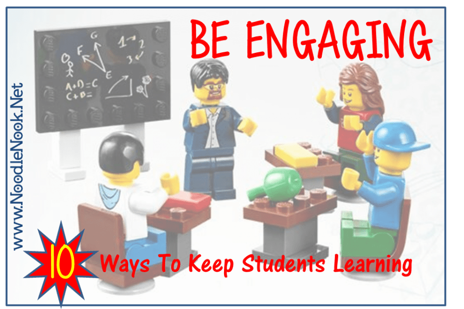 It's All About Engagement- 10 ways to keep student more engaged!