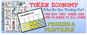 Token Economy in LIFE Skills- What Are YOU Working For? www.NoodleNook.Net