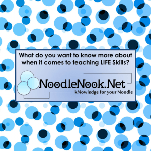NoodleNookNet- Tips Tricks and Freebies for LIFE Skills Teachers!