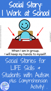 Social Story- I Work At School. For students with Autism, Early Elementary, or Special Education.