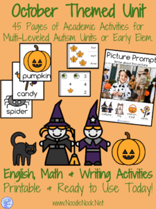 October Themed Unit for students with Disabilities or Early Elementary: Includes ELA, Math & Writing Activities!