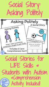Social Story for Asking Politely
