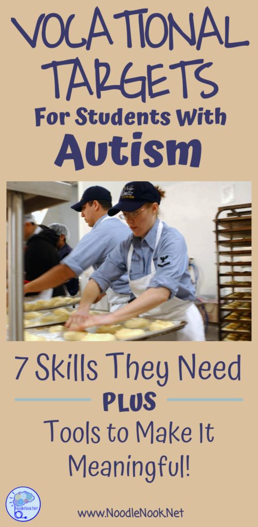 Vocational Targets for Students with Autism- 7 Skills to help get your students job ready.