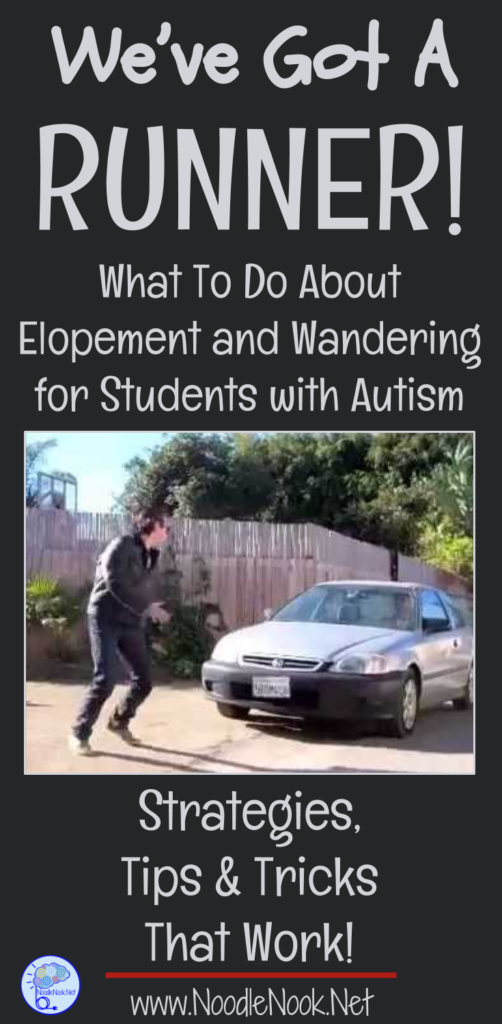 We’ve got a Runner! A closer look at elopement and wandering for students with Autism.