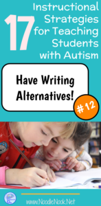 Working in an Autism Unit or Self Contained classroom? You need this simple list of instructional strategies for students with Autism.