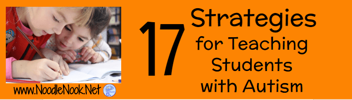 Working in an Autism Unit or Self Contained classroom? You need this simple list of instructional strategies for students with Autism.