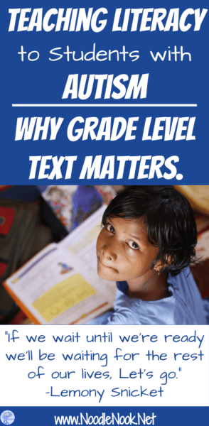 Ever wonder about instructional text versus grade level text when teaching literacy to students with Autism and significant disabilities? We have some answers!