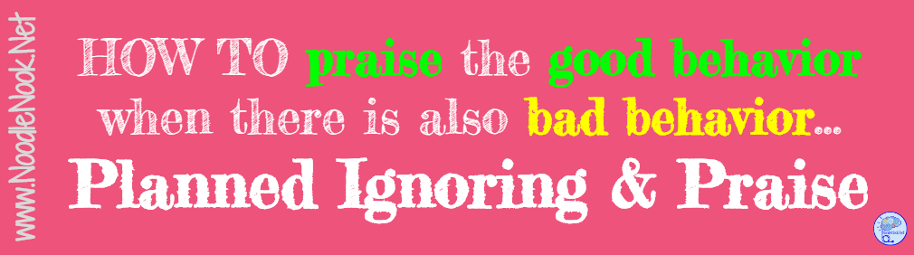 Not sure how to ignore bad behavior, reward good behavior, and teach replacement behavior… well, read on!