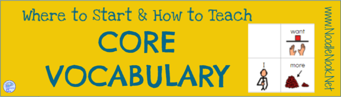 Don’t know where to start with core vocabulary? This will give you a FREE starter board, tips and tricks to teach with, and even the first 5 words to start with!