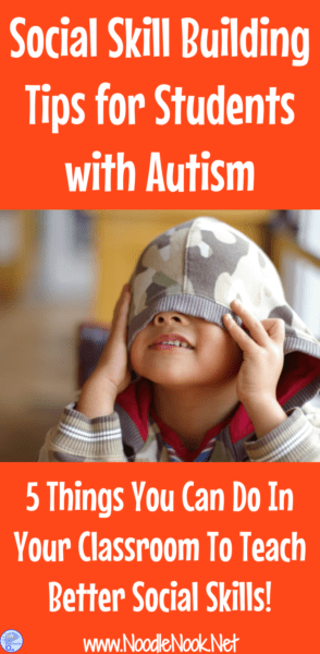 Social Skill Building Tips for students with Autism