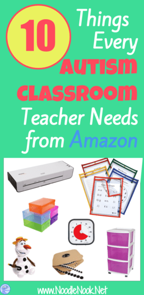 Autism Classroom Setup: These are the 10 things every Autism Classroom Teacher Needs from Amazon. Yeah, you’ll love number 11!