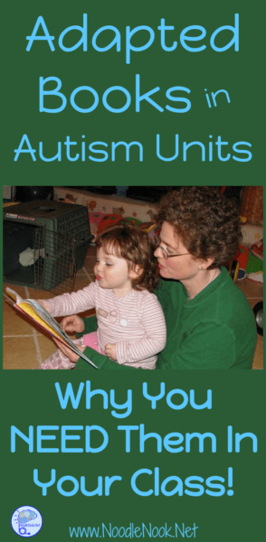 Using Adapted Books for Autism Units- PLUS FREE books!