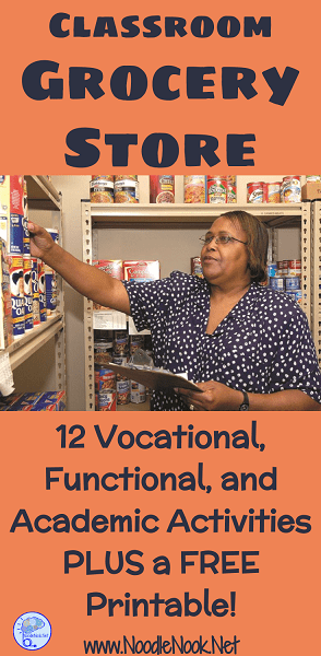 12 Vocational, Functional, and Academic Activities for the Grocery Store in Your Autism Classroom, with a free printable and parent letter!