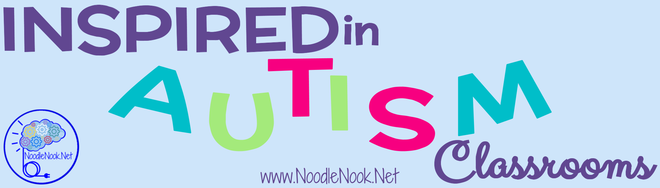 Working in Autism Units sometimes requires a little inspiration... and humor too!