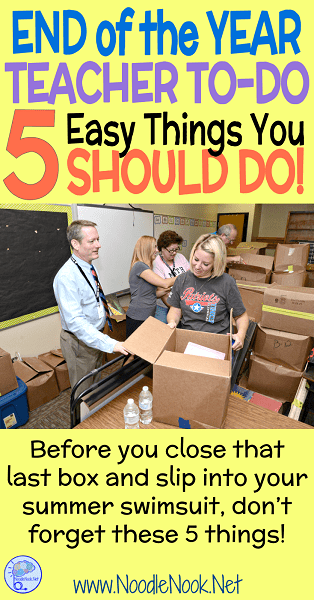 This End of Year Teacher Checklist includes the 5 Things you can do to make the fall run better, right now! So, as you wrap up this school year, put these 5 end of year action items on your end of year teacher checklist because these 5 easy things will make next fall fabulous!