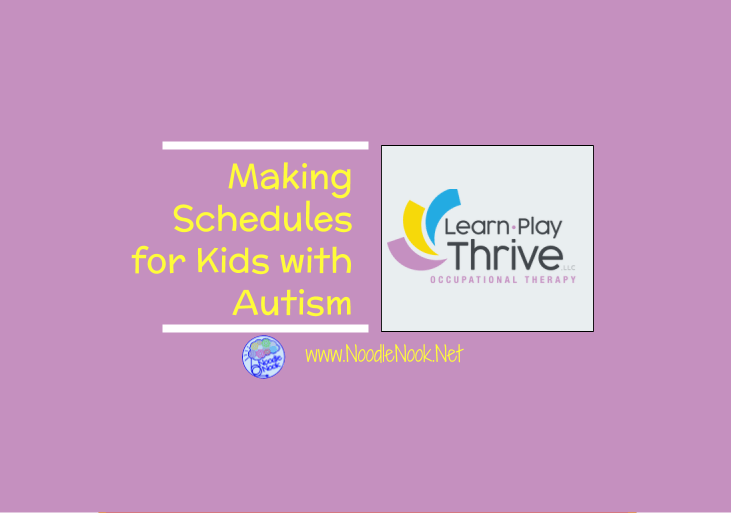 Making Schedules for Kids with Autism including an Infographic