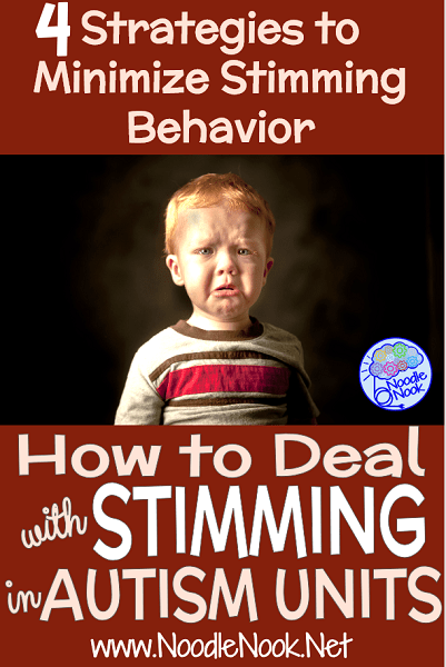 How to Deal with Stimming in Autism Units- 4 Strategies that help manage the behavior.