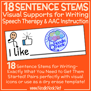 Sentence Stems- Perfect Tool for Speech Therapy, AAC Instruction and Writing