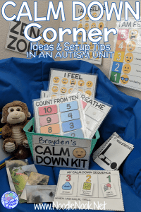 How to Make a Calm Down Corner in Your Classroom- Ideas, Printable Kits, Posters and Rules to set up a calm down area in your SpEd classroom or Autism Unit to help with behavior management and self-regulation.