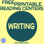 Free Printable Reading Centers- WRITING from Noodle Nook