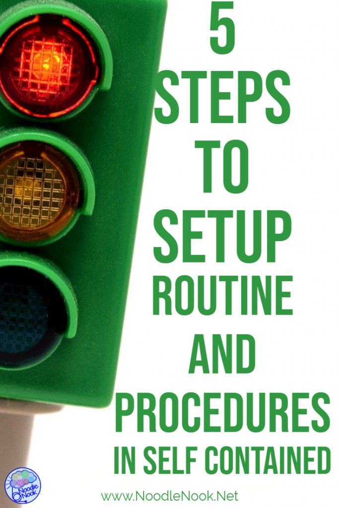 5 Steps to Set Up Routine and Procedures in a Self Contained Classroom