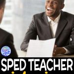 SpEd Teacher Interview Questions and Tips