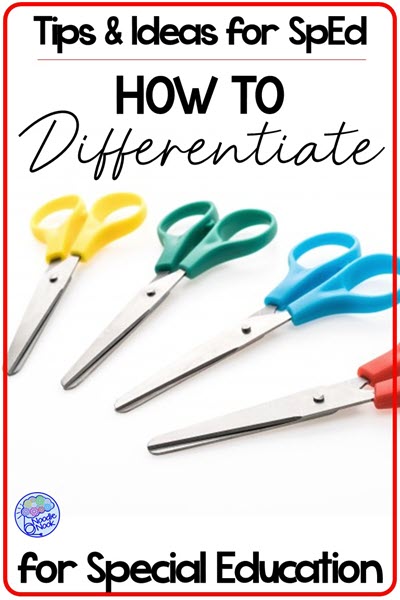 How to Differentiate Special Ed Activities