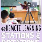 How to Set Up Stations and Rotations with Remote Learning in Special Ed