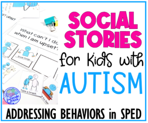 Social Stories for Kids with Autism