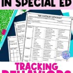 Tracking Behaviors - Data Sheets for Behaviors in Special Ed