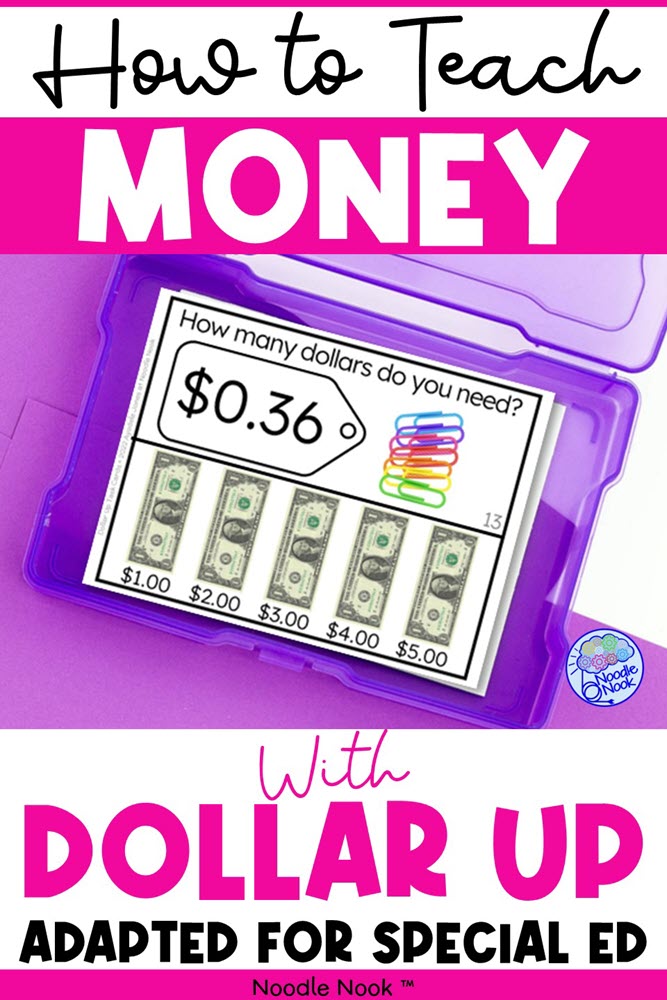 How to Teach Money Skills with the Dollar Up Method in Special Ed