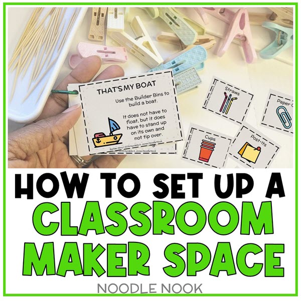 How to Set Up a Classroom Maker Space