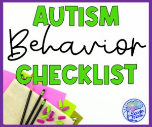 Autism Behavior Checklist - Teacher Screening Tools