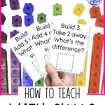 linking cube activity for building and breaking down numbers - Composing and Decomposing Numbers - How to Teach Math Skills