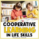 Cooperative Learning in Life Skills