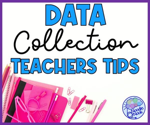 Data collection teacher tips in special ed