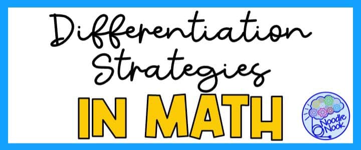 Differentiation Strategies in Math to Support Students with Disabilities
