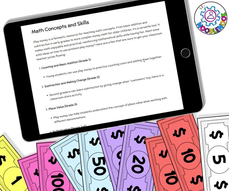 Image of colorful printable money next to an ipad with ideas on how to use Free Printable Play Money for Math in the Classroom with students