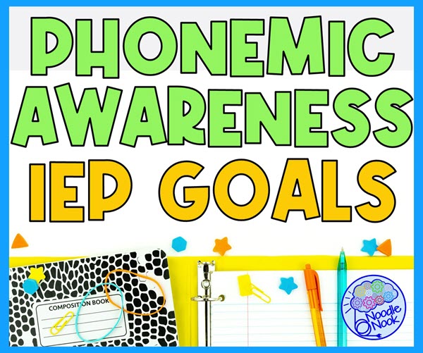 Phonemic Awareness IEP Goals for Students