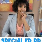 SpEd PD for LID and CAN. Teacher training online or in person with Ayo Jones